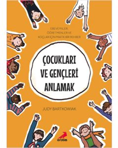 Çocukları ve Gençleri Anlamak