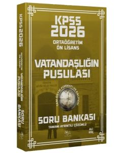 2026 KPSS Lise Ortaöğretim Ön Lisans Vatandaşlık Vatandaşlığın Pusulası Soru Bankası Çözümlü