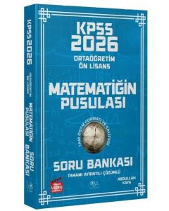 2026 KPSS Lise Ortaöğretim Ön Lisans Matematik Matematiğin Pusulası Soru Bankası Çözümlü