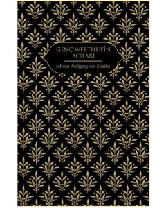 Genç Werther'in Acıları (Ciltli)