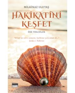 Hakikatini Keşfet