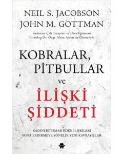 Kobralar Pitbullar ve İlişki Şiddeti