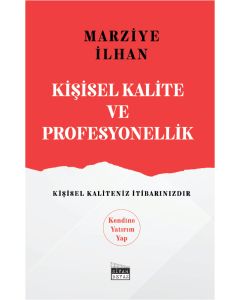 Kişisel Kalite ve Profesyonellik