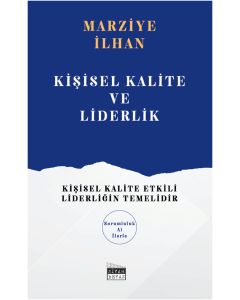 Kişisel Kalite ve Liderlik