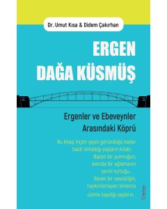 Ergen Dağa Küsmüş