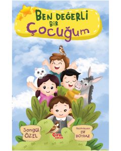 Ben Değerli Bir Çocuğum