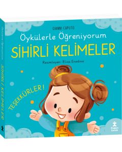 Öykülerle Öğreniyorum - Sihirli Kelimeler