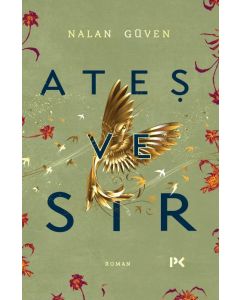Ateş ve Sır