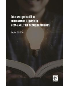 Öğrenme Çevikliği Ve Performans İlişkisinin Meta-Analiz İle Değerlendirilmesi