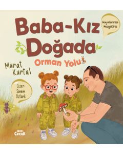 Baba Kız Doğada - Orman Yolu