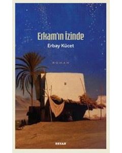Erkam'ın İzinde