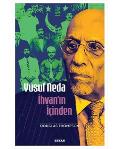 Yusuf Neda İhvan'ın İçinden