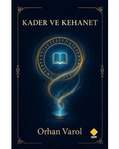 Kader ve Kehanet