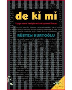 De Ki Mi - Yaygın Yazım Yanlışlarından Kaçınma Kılavuzu