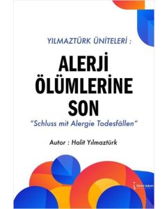 Yılmaztürk Üniteleri - Alerji Ölümlerine Son