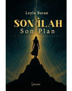 Son İlah Son Plan