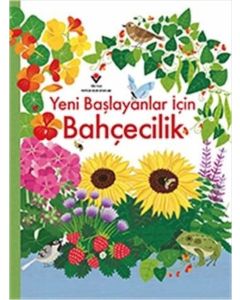 Yeni Başlayanlar İçin Bahçecilik