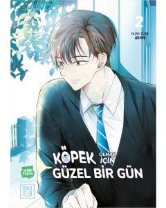 Köpek Olmak İçin Güzel Bir Gün 2