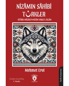 Nizâmın Sâhibi Türkler