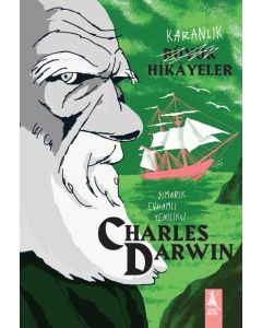 Charles Darwin Karanlık Büyük Hikâyeler