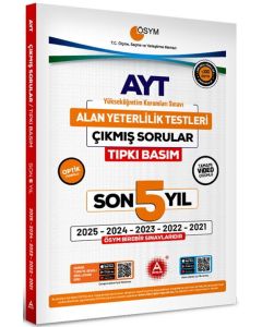 AYT Son 5 Yıl Tıpkı Basım Çıkmış Sorular