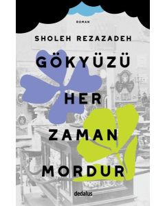 Gökyüzü Her Zaman Mordur