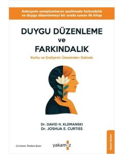 Duygu Düzenleme ve Farkındalık