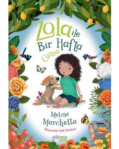 Zola İle Bir Hafta - Cuma