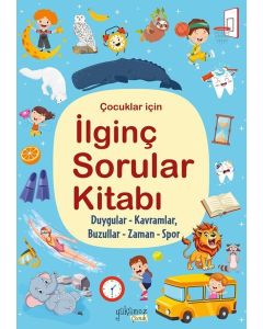 Çocuklar İçin İlginç Sorular Kitabı - Mavi Kapak
