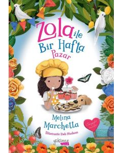 Zola İle Bir Hafta - Pazar
