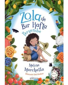 Zola İle Bir Hafta - Perşembe