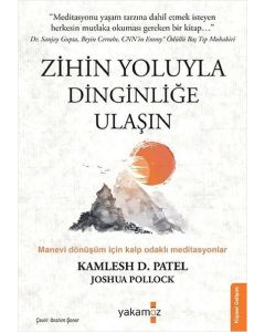 Zihin Yoluyla Dinginliğe Ulaşın