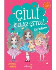 Çilli Kızlar Çetesi