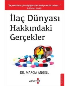 İlaç Dünyası Hakkındaki Gerçekler
