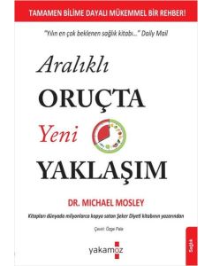 Aralıklı Oruçta Yeni Yaklaşım