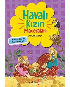 Havalı Kızın Maceraları - Limonata Gölü ve Şişedeki Mesaj