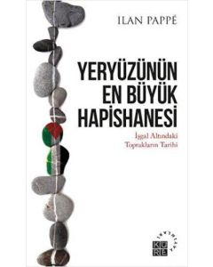 Yeryüzünün En Büyük Hapishanesi