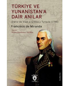 Türkiye ve Yunanistan’a Dair Anılar