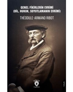 Genel Fikirlerin Evrimi (Dil, Hukuk, Soyutlamanın Evrimi)
