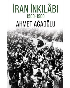 İran İnkilâbı 1500-1900