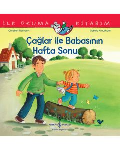 Çağlar İle Babasının Hafta Sonu