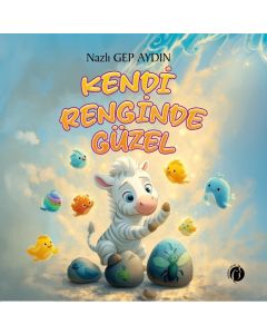 Kendi Renginde Güzel