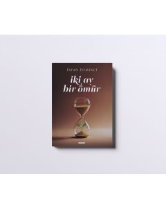 İki Ay Bir Ömür