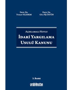  Açıklamalı-Notlu İdari Yargılama Usulü Kanunu (Ciltli)