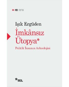İmkânsız Ütopya
