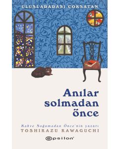 Anılar Solmadan Önce
