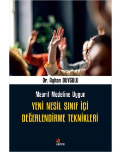 Yeni Nesil Sınıf İçi Değerlendirme Teknikleri