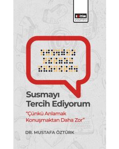 Susmayı Tercih Ediyorum