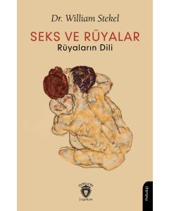 Seks ve Rüyalar Rüyaların Dili