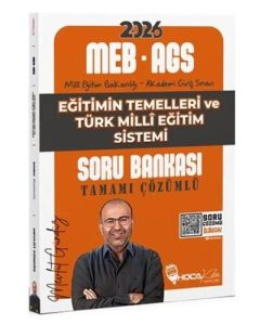 2026 MEB-AGS Eğitimin Temelleri ve Türk Milli Eğitim Sistemi Soru Bankası Çözümlü